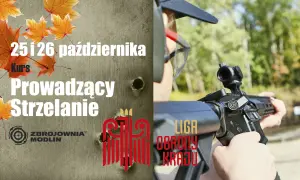 Kurs Prowadzący Strzelanie 25-26 października. Sprawdź strzelnica Gorlice cennik i dołącz do LOK.