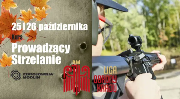Kurs Prowadzący Strzelanie 25-26 października. Sprawdź strzelnica Gorlice cennik i dołącz do LOK.